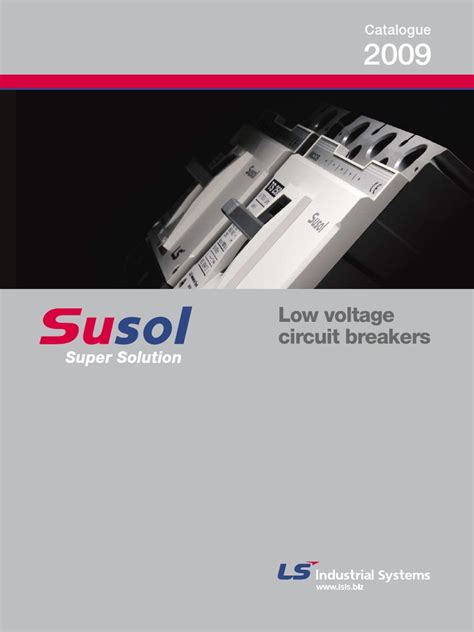 Susol Molded Case Circuit Breaker Catalog 2009 .